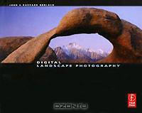Digital Landscape Photography