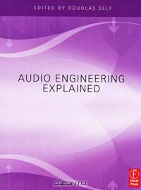 Audio Engineering Explained