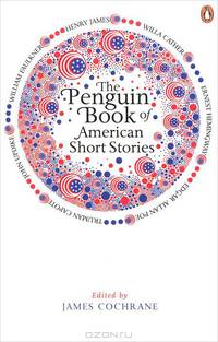 The Penguin Book of American Short Stories