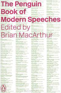 The Penguin Book of Modern Speeches