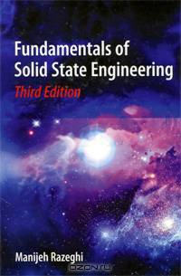 Fundamentals of Solid State Engineering