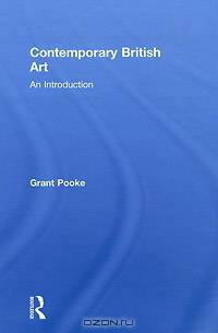 Contemporary British Art: An Introduction