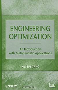 Engineering Optimization: An Introduction with Metaheuristic Applications