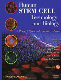 Human Stem Cell Technology and Biology: A Research Guide and Laboratory Manual (+ DVD-ROM)