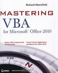 Mastering VBA for Microsoft Office 2010