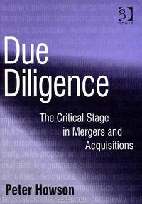 Due Diligence: The Critical Stage in Mergers and Acquisitions