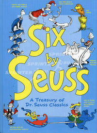 Six by Seuss: Treasury of Dr. Seuss Classics (HB)