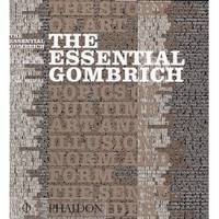 The Essential Gombrich