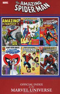 The Amazing Spider-Man: Official Index to the Marvel Universe