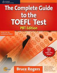 The Complete Guide to the TOEFL Test: PBT Edition