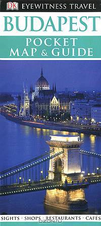Budapest: Pocket Map & Guide