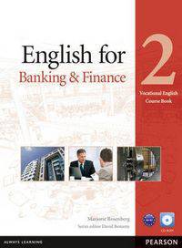 English for Banking &amp; Finance 2. Coursebook (+ CD-ROM)