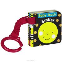 Baby Touch: Smile! Книжка-игрушка