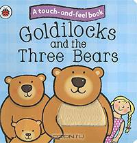 Goldilocks and the Three Bears