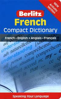 Berlitz French Compact Dictionary: French-English/Anglais-FranCais