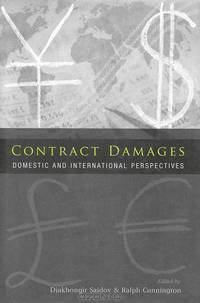Contract Damages: Domestic and International Perspectives