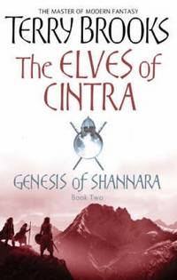 The Elves of Cintra. Genesis of Shannara. Book 2. Brooks T.