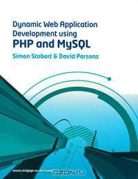 Dynamic Web Application Development Using PHP and MySQL (+ CD-ROM)