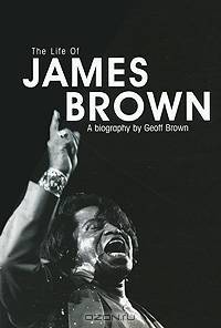 Life of James Brown