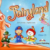 Fairyland 1. Class CD. Аудио CD для работы в классе