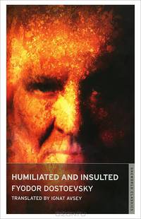 Humiliated and Insulted