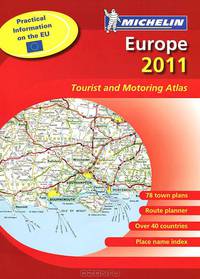 Europe 2011: Tourist and Motoring Atlas