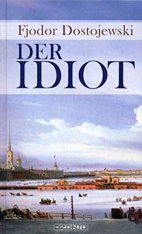 Der Idiot