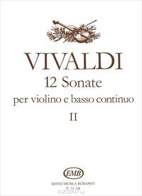 Vivaldi: 12 sonate per violino e basso continuo: 2
