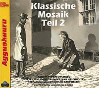 Klassische Mosaik. Teil 2