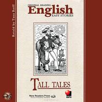 Небылицы. Диск mp3 Tall Talles(английский язык)