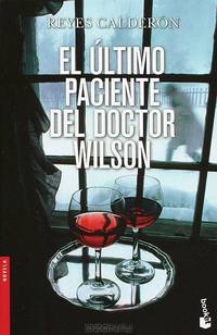 El ultimo paciente del doctor Wilson