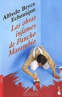 Las obras infames de Pancho Marambio