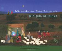 Feliz Navidad con... Merry Christmas with Joaquin Rodrigo (+ CD-ROM)