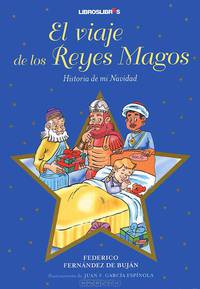 El viaje de los Reyes Magos