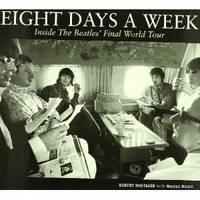 Eight Days a Week: Inside the Beatles