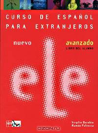 Nuevo Ele: Avanzado: Libro del alumno (+ CD)