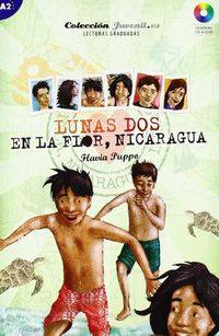 Lunas 2. En la flor Nicaragua (+ Audio CD)