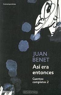 Asi era entonces: Cuentos completos 2