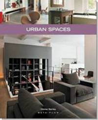 Urban Spaces (Home Series)