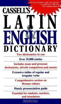 Cassell?s Latin and English Dictionary