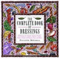 The Complete Book of Dressings