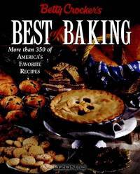 Betty Crocker?s Best of Baking