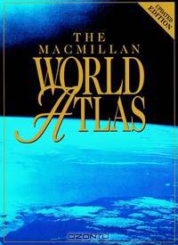 The Macmillan World Atlas