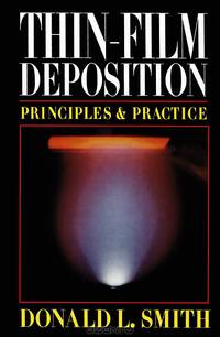 Thin-Film Deposition: Principles and Practice