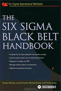 The Six Sigma Black Belt Handbook