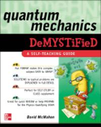 Quantum Mechanics Demystified