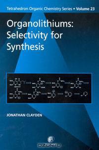 Organolithiums: Selectivity for Synthesis