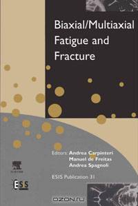 Biaxial/Multiaxial Fatigue and Fracture,31