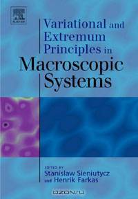 Variational and Extremum Principles in Macroscopic Systems