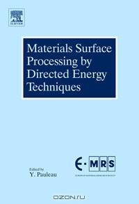 Materials Surface Processing by Directed Energy Techniques